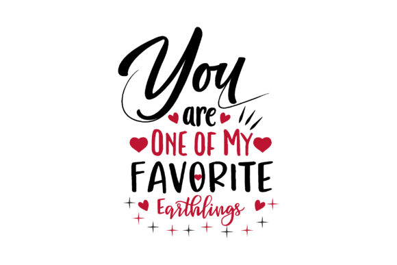 Review: You Are One of My Favorite Earthlings Embroidery Design
